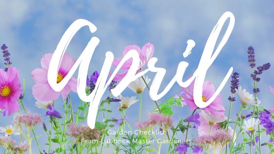 April Gardening Checklist